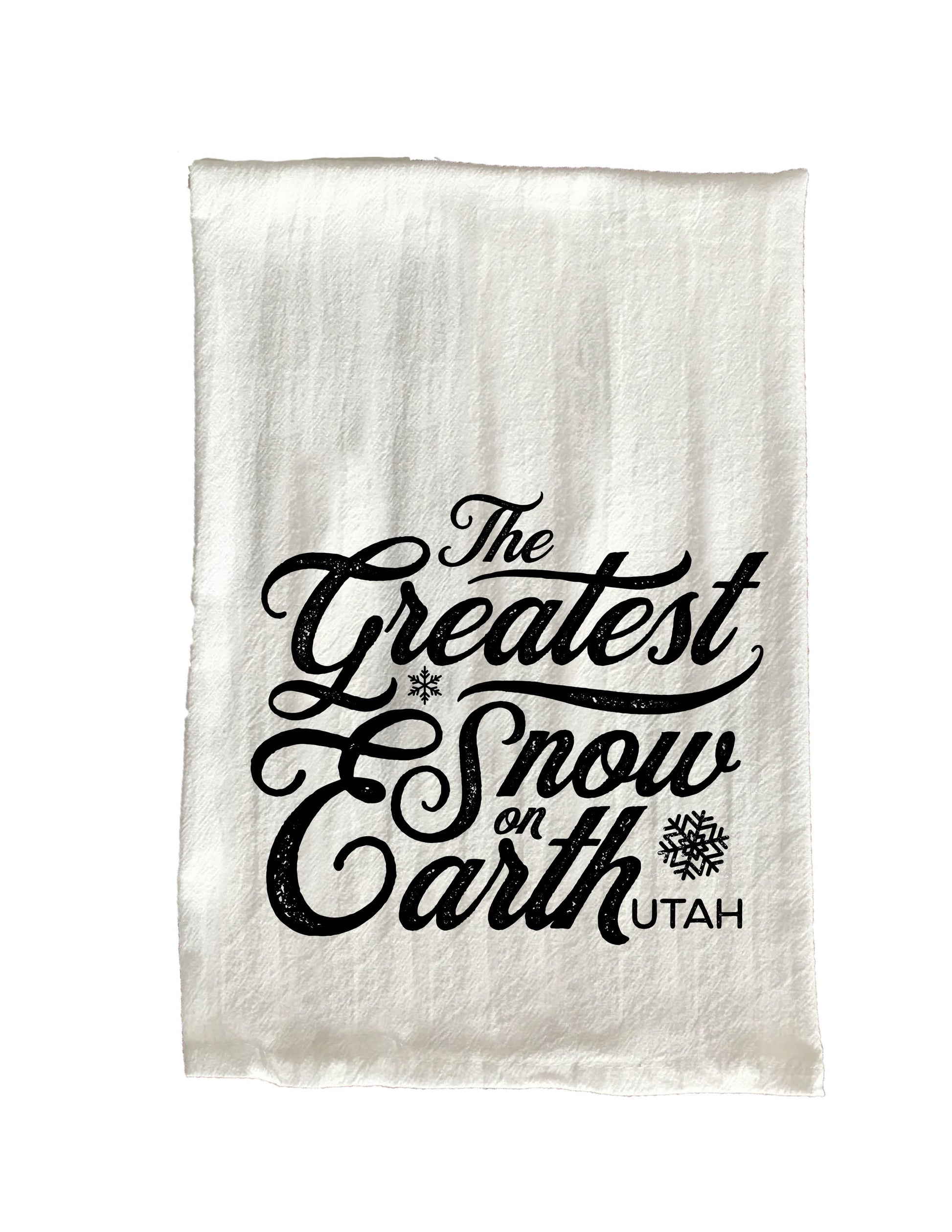The Greatest Snow on Earth Utah tea towel with snowflakes